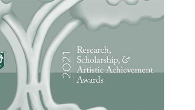Graphic logotype: "2021 Research, Scholarship & Artistic Achievement Awards"