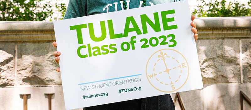 sign saying Tulane Class of 2023