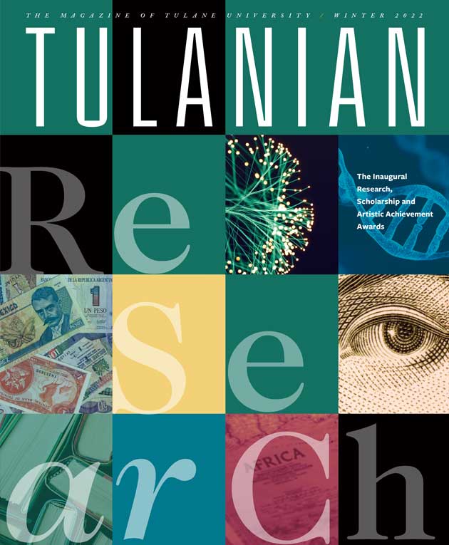 Tulanian Winter 2022 cover image depicting a collage of elements pertaining to Tulane research