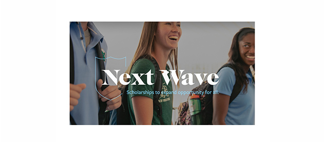 students with text "Next Wave. Scholarships to expand opportunity for all"